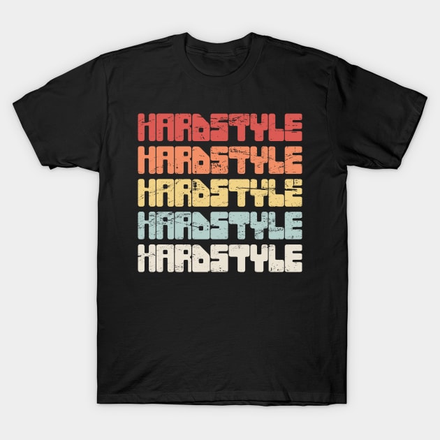 Retro Vintage HARDSTYLE Music T-Shirt by MeatMan